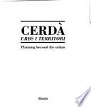 Cerdà, Urbs i Territori