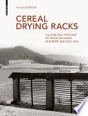 Cereal Drying Racks