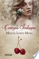 Cerezas Salvajes
