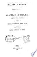 Certamen poético celebrado con motivo del concurso de premios abierto por la Academia Bibliográfica-Mariana para solemnizar el primer aniversario de su instalación en la noche del 18 de octubre 1863