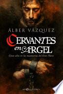 Cervantes en Argel
