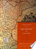 Cervantes y el Quijote en Colombia