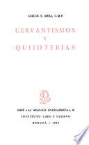 Cervantismos y quijoterías