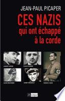 Ces nazis qui ont échappé à la corde