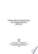 César Aira en miniatura