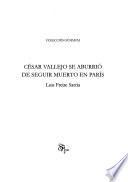 César Vallejo se aburrió de seguir muerto en París