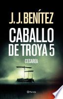 Cesarea (Caballo de Troya 5)