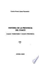 Chaco territorio y Chaco provincia