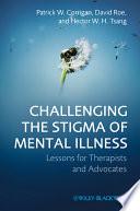 Challenging the Stigma of Mental Illness