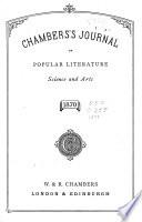 Chamber's Journal of Popular Literature, Science and Arts