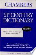 Chambers 21st Century Dictionary