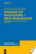Change of Paradigms – New Paradoxes