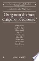 Changement de climat changement d'économie ?
