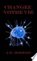 Changez votre vie