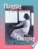 Changing Women, Changing History