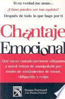 Chantaje Emocional