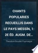 Chants popularies recueillis dans le pays messín, 1