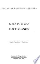Chapingo hace 50 años
