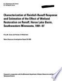 Characterization of Rainfall-runoff Response and Estimation of the Effect of Wetland Restoration on Runoff, Heron Lake Basin, Southwestern Minnesota, 1991-97