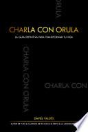 Charla con Orula: La guía definitiva para transformar tu vida.