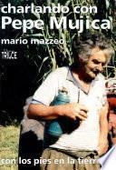 Charlando con Pepe Mujica