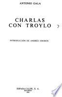 Charlas con Troylo