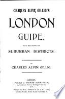 Charles A. Gillig's new guide to London
