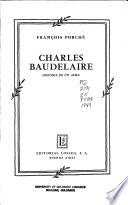 Charles Baudelaire, historia de un alma