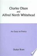 Charles Olson and Alfred North Whitehead