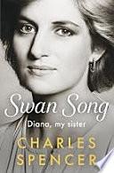 Charles Spencer Swan Song