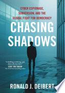 Chasing Shadows