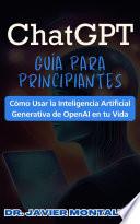ChatGPT Guía Para Principiantes