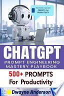 ChatGPT Prompt Engineering Mastery Playbook