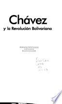 Chávez y la revolución bolivariana
