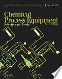Chemical Process Equipment
