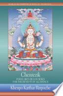 Chenrezik: for the Benefit of All Beings / Chenrezik