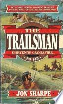 Cheyenne Crossfire