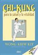 Chi-kung para la salud y la vitalidad