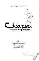 Chiapas en perspectiva histórica