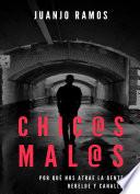 Chic@s mal@s