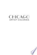 Chicago Artist Colonies