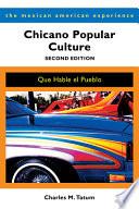 Chicano Popular Culture, Second Edition