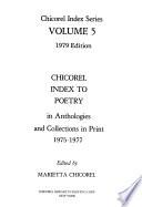 Chicorel Index to Poetry in Anthologies and Collections in Print