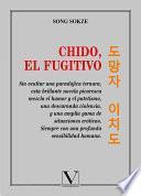 Chido, el fugitivo