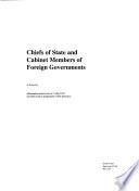 Chiefs of State and Cabinet Members of Foreign Governments