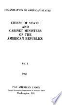Chiefs of State and Cabinet Ministers of the American Republics