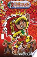 Chikauak El Guerrero del Sexto Sol