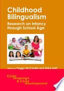 Childhood Bilingualism