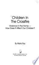 Children in the Crossfire