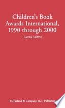 Children's Book Awards International, 1990 Through 2000